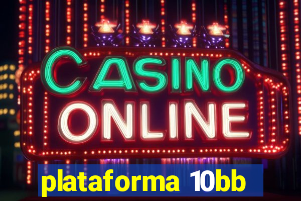 plataforma 10bb